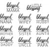 Blessed Mama plus extra SVG File