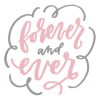 Wedding Quote forever and ever SVG