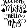 Wedding Bride goodbye miss SVG