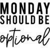 Monday Should Be Optional SVG
