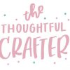 Craft Lovers The thougtful crafter- SVG