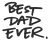 Dad Quote Best dad ever SVG