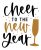 Cheer To the New Year SVG