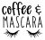 Coffee And Mascara SVG