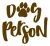 Dog Lover Quotes SVG