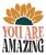 You Are Amazing SVG